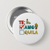 Te Amo Tequila Cinco de Mayo Grappig Ronde Button 7,6 Cm (Voorkant /achterkant)