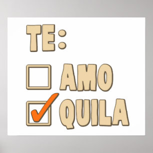 Te Amo Tequila Spain Choice Poster