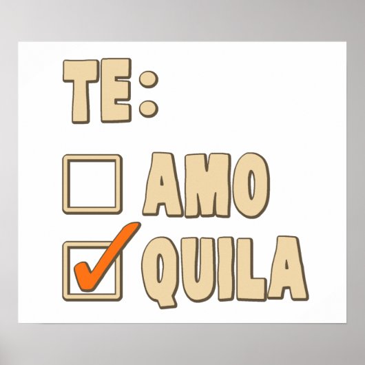 Te Amo Tequila Spain Choice Poster (Voorkant)
