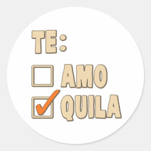 Te Amo Tequila Spain Choice Ronde Sticker