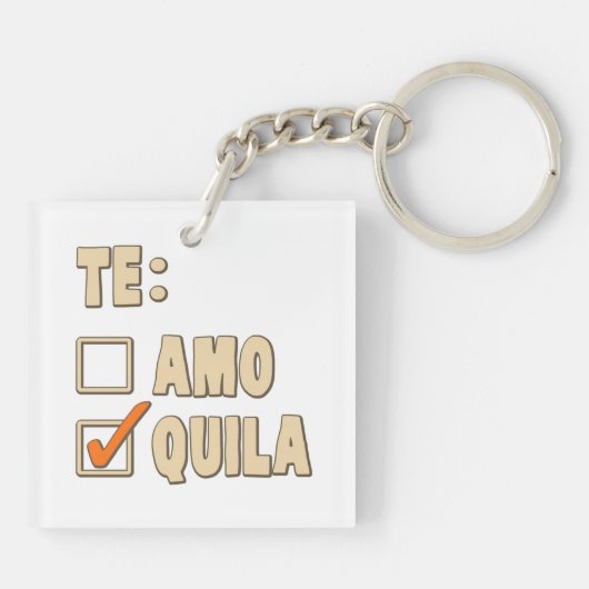 Te Amo Tequila Spain Choice Sleutelhanger (Achterkant)