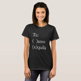 Te amo - Tequila T-shirt