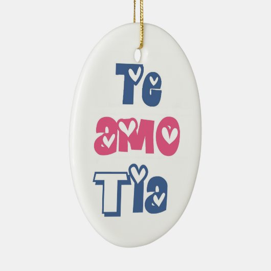 Te Amo Tia Keramisch Ornament (Rechts)