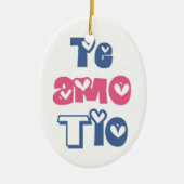 Te Amo Tio Keramisch Ornament (Voorkant)