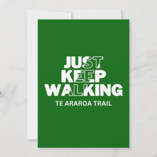Te Araroa Trail "Gewoon blijven lopen" Groene Kaar Feestdagenkaart