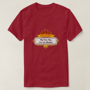 Te bescheiden - een MisterP-Shirt T-shirt