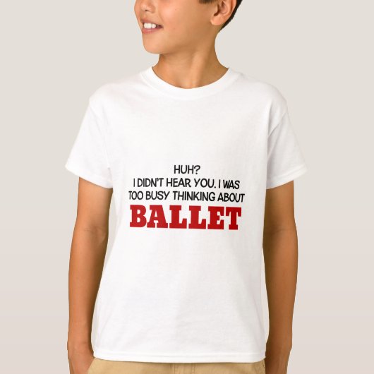 Te bezonnen denken over ballet t-shirt (Voorkant)