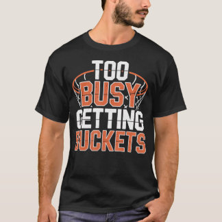 Te Busy Binnenhalen Van Emmers Basketbal T-shirt