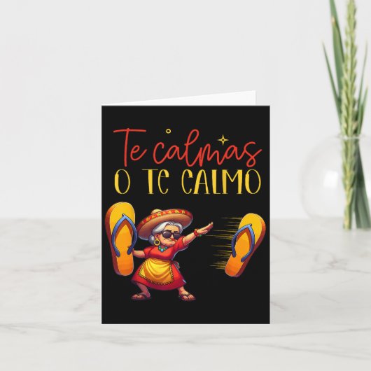 Te Calmas O Te Calmo Grappige Spaanse Moeder Moede Kaart (Voorkant)