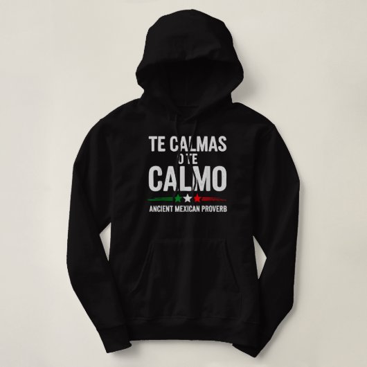 Te Calmas op de Calmo Funny Speaker Gift Hoodie (Design voorkant)