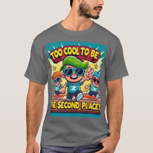 Te cool om de tweede te zijn t-shirt (Voorkant)