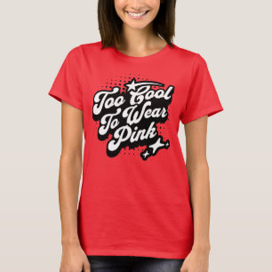 Te cool om Pink Tomboy Girl te Draag T-shirt