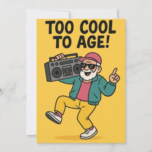 Te cool om te verouderen feestdagenkaart (Voorkant)