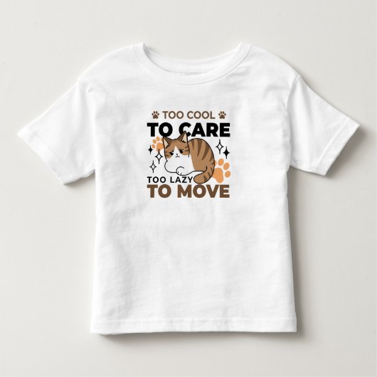 Te cool om te verzorgen, te lui om te bewegen - Re Kinder Shirts (Voorkant)