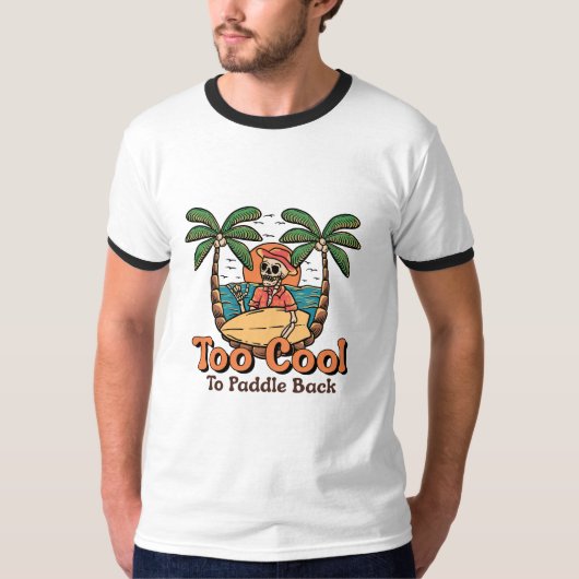 Te cool om terug te peddelen t-shirt (Voorkant)