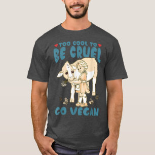 Te cool om wreed te zijn ga de vegetan World Veget T-shirt