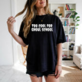 Te cool school halloween leraar witte typografie t-shirt