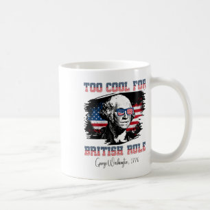 Te cool voor Britse heerschappij 4 juli George Was Koffiemok