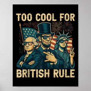Te cool voor de Britse overheersing George-Washing Poster