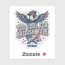 Te cool voor de Britse regels Leuke patriottische Sticker
