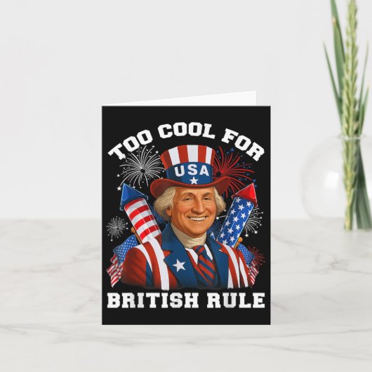 Te cool voor de Britse regering George Washington Kaart (Voorkant)