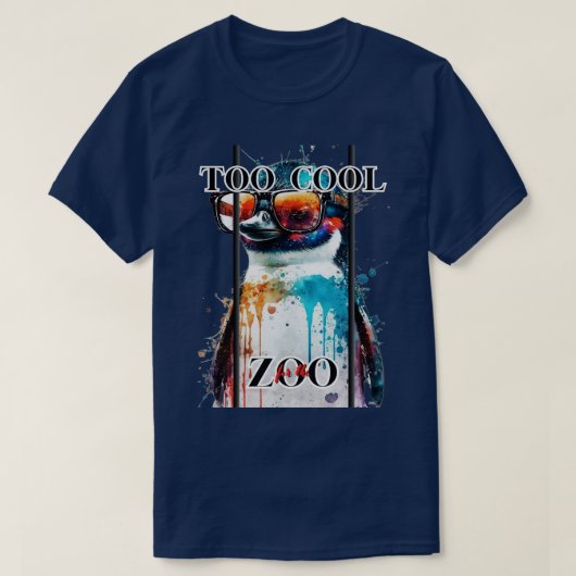 Te cool voor de zoo-pinguïn t-shirt (Design voorkant)