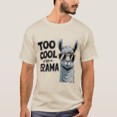Te cool voor drama t-shirt (Voorkant)