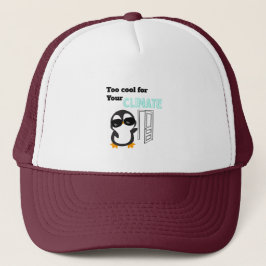 Te Cool voor je Klimaat Grappige Pinguïn Trucker Pet