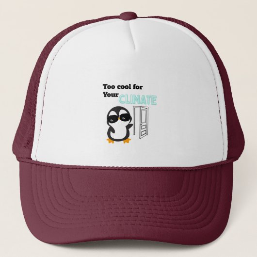 Te Cool voor je Klimaat Grappige Pinguïn Trucker Pet (Voorkant)