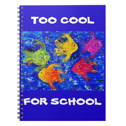 TE COOL VOOR NOTITIEBOEK OP SCHOOL (Voorkant)