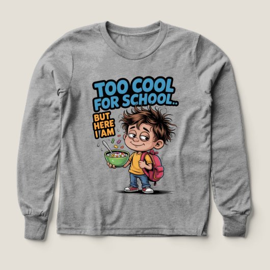 Te cool voor school, grappig terug naar school (Voorkant)