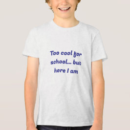 Te cool voor school T-shirt - Back to School Vibes