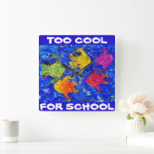 Te cool voor school wandklok (Huis)