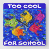 Te cool voor school wandklok (Voorkant)