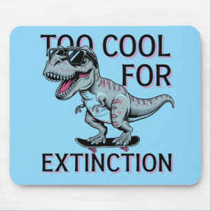 Te cool voor uitsterven T-Rex Skater - Funny Dino Muismat