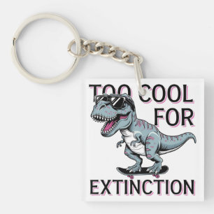 Te cool voor uitsterven T-Rex Skater - Funny Dino Sleutelhanger