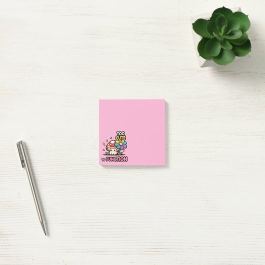 Te Cute Om Te Functioneren Paddenstoel Post-it Not Post-it® Notes (Kantoor)