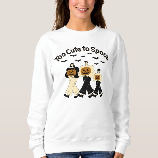 Te Cute om te Spoken Halloween Trui (Voorkant)