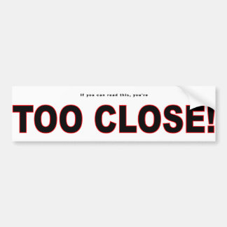 Te dicht bumpersticker