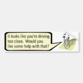 "Te dicht rijden?" Clippy Bumpersticker (Voorkant)