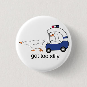 Te Dom Gek Geworden Grappige Gans Politie Humor Ronde Button 3,2 Cm