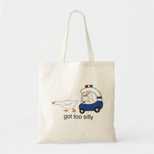 Te Dom Gek Geworden Grappige Gans Politie Humor Tote Bag