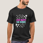 Te druk om te verzorgen t-shirt (Voorkant)