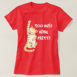 "Te druk om te zijn", grappig kattencitaat T-shirt