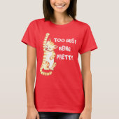 "Te druk om te zijn", grappig kattencitaat T-shirt (Voorkant)