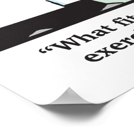 Te druk om uit te oefenen? poster (Hoek)