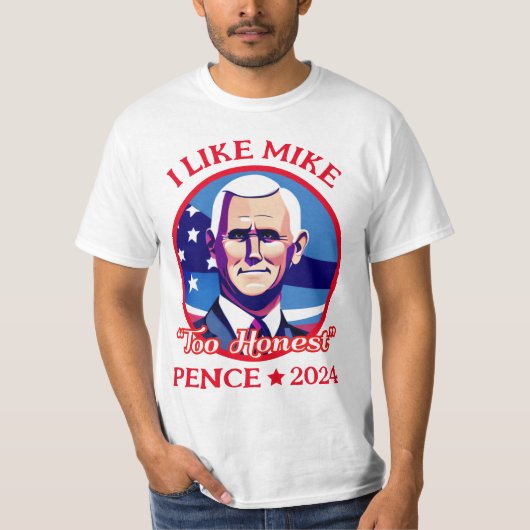 Te eerlijk Mike Pence 2024 Funny Politics T-shirt (Voorkant)