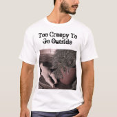 Te eng om buiten Mannen T-Shirt te gaan (Voorkant)