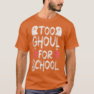 Te geil voor school Lazy Halloween Costume Funny T-shirt