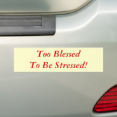 Te gek om gestoord te worden! bumpersticker (Op auto)
